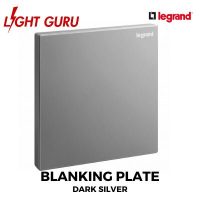 LEGRAND GALION Blanking Plate Dark Silver